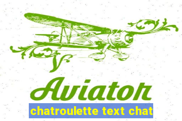 chatroulette text chat